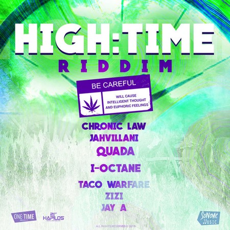 High Time Riddim produced by One Time Music