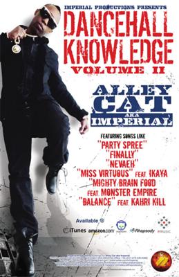 Alley Cat Dancehall Knowledge Volume II