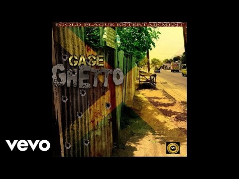 Gage - Ghetto produced by Gold Plaque Entertainment