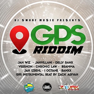 GPS Riddim produced by DJ Smurf Music
