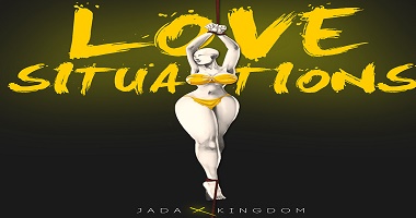 Love Situations - Jada Kingdom