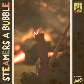 Jah9 - Steamers a Bubble