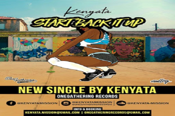 Kenyata - Start Back It Up Lyrics