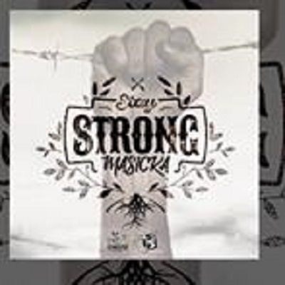 Masicka - Stay Strong