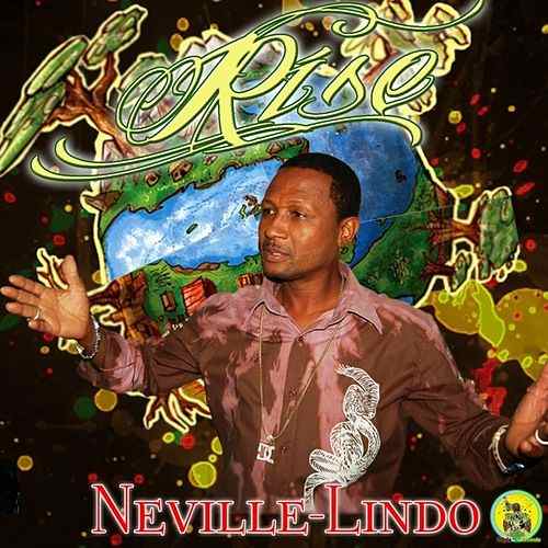 Neville Lindo released is new album titled "RISE" Neville Lindo released is new album titled "RISE"