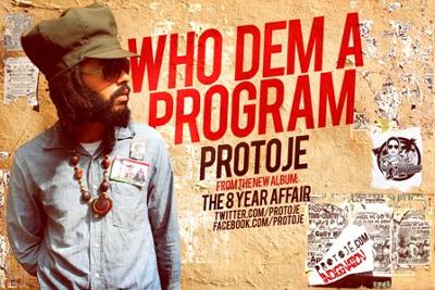 Protoje Who Dem a Program Lyrics