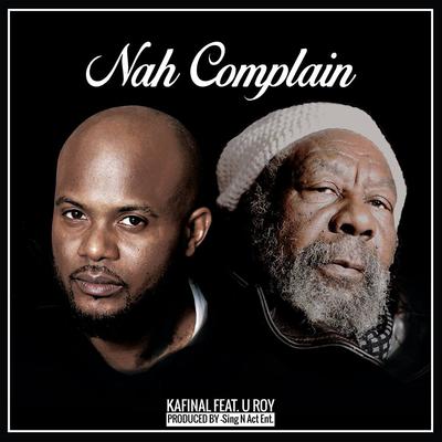 Nah Complain