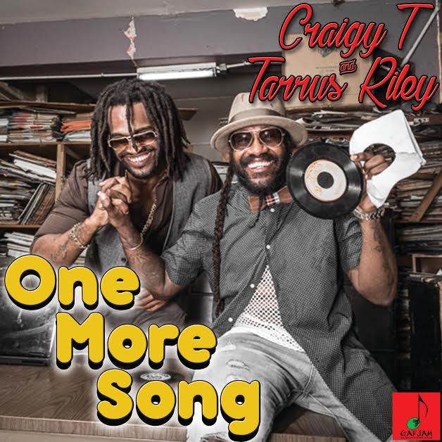 Craigy T Collabs With Tarrus Riley On 'One More Song'