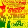 Mr Vegas Sweet Jamaica