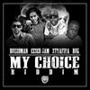 My Choice Riddim Cover