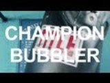 Champion  Bubbler